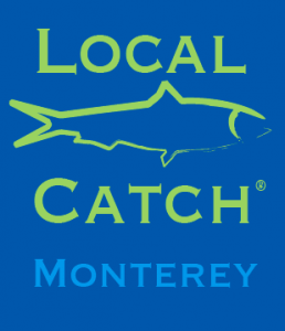 Local Catch Monterey